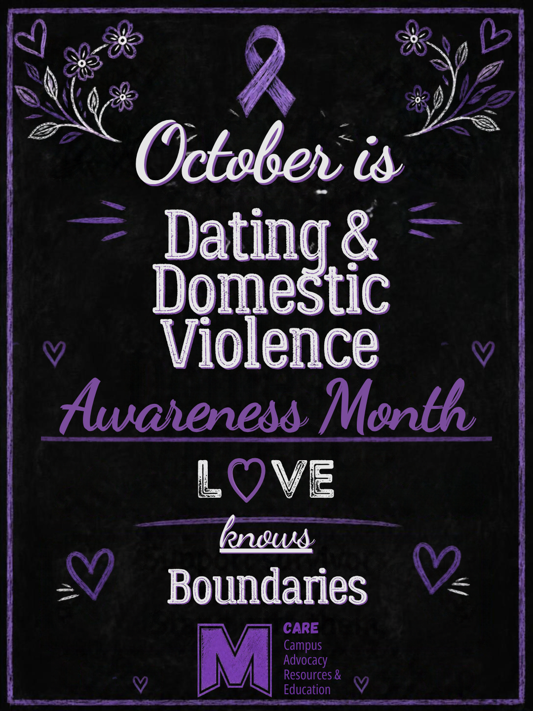 October is Dating and Domestic Violence Awareness Month. Love Knows Boundaries. UC Merced CARE. 